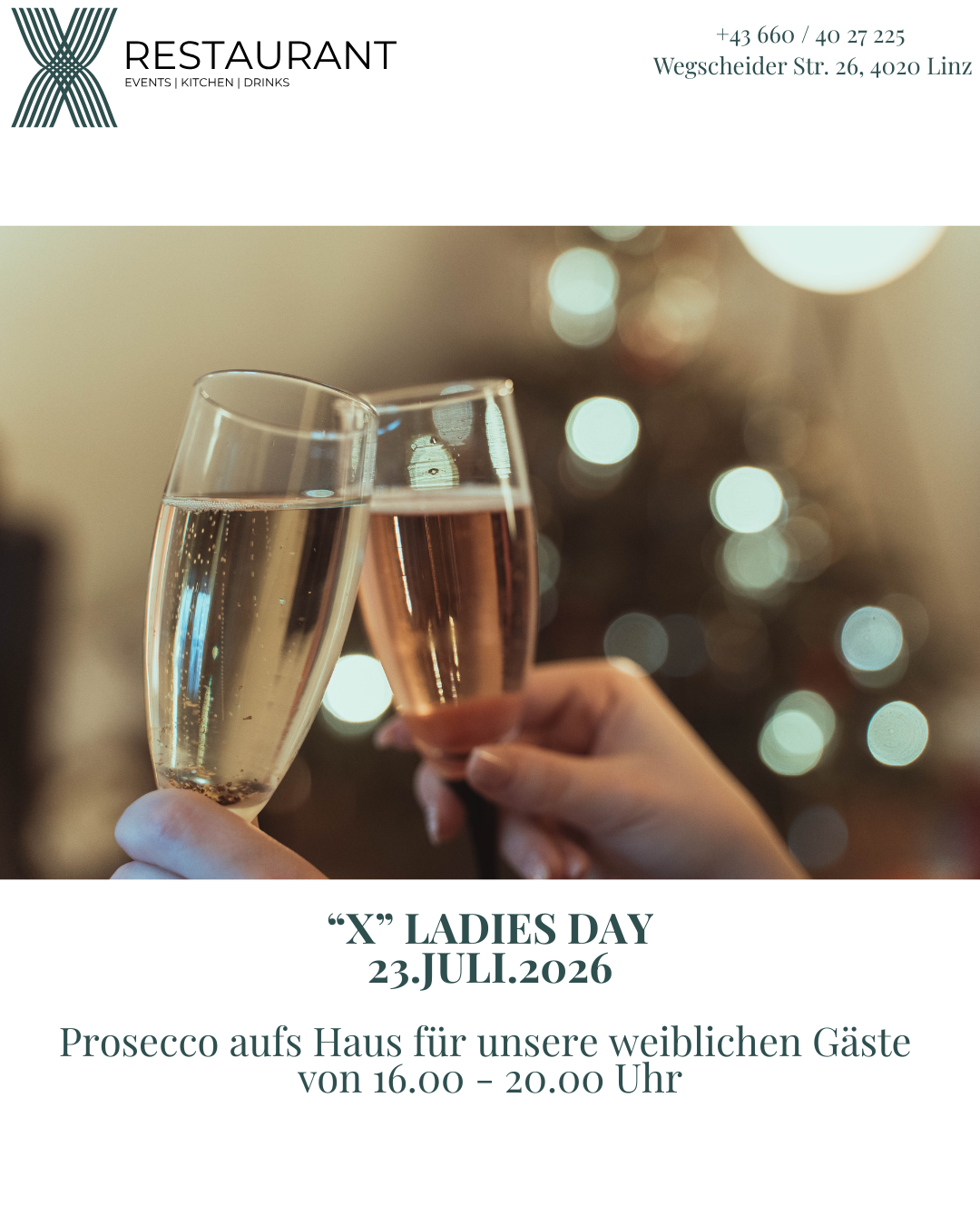X Ladies Day am 23. Juli 2026 – Prosecco-Aktion im X Restaurant Linz